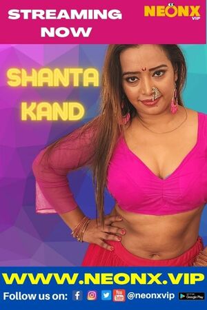 Shanta Kand UNCUT (2022) Hindi NeonX Exclusive ShortFilm full movie download